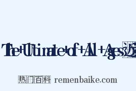 The+Ultimate+of+All+Ages近义词是什么意思的图片